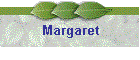 Margaret